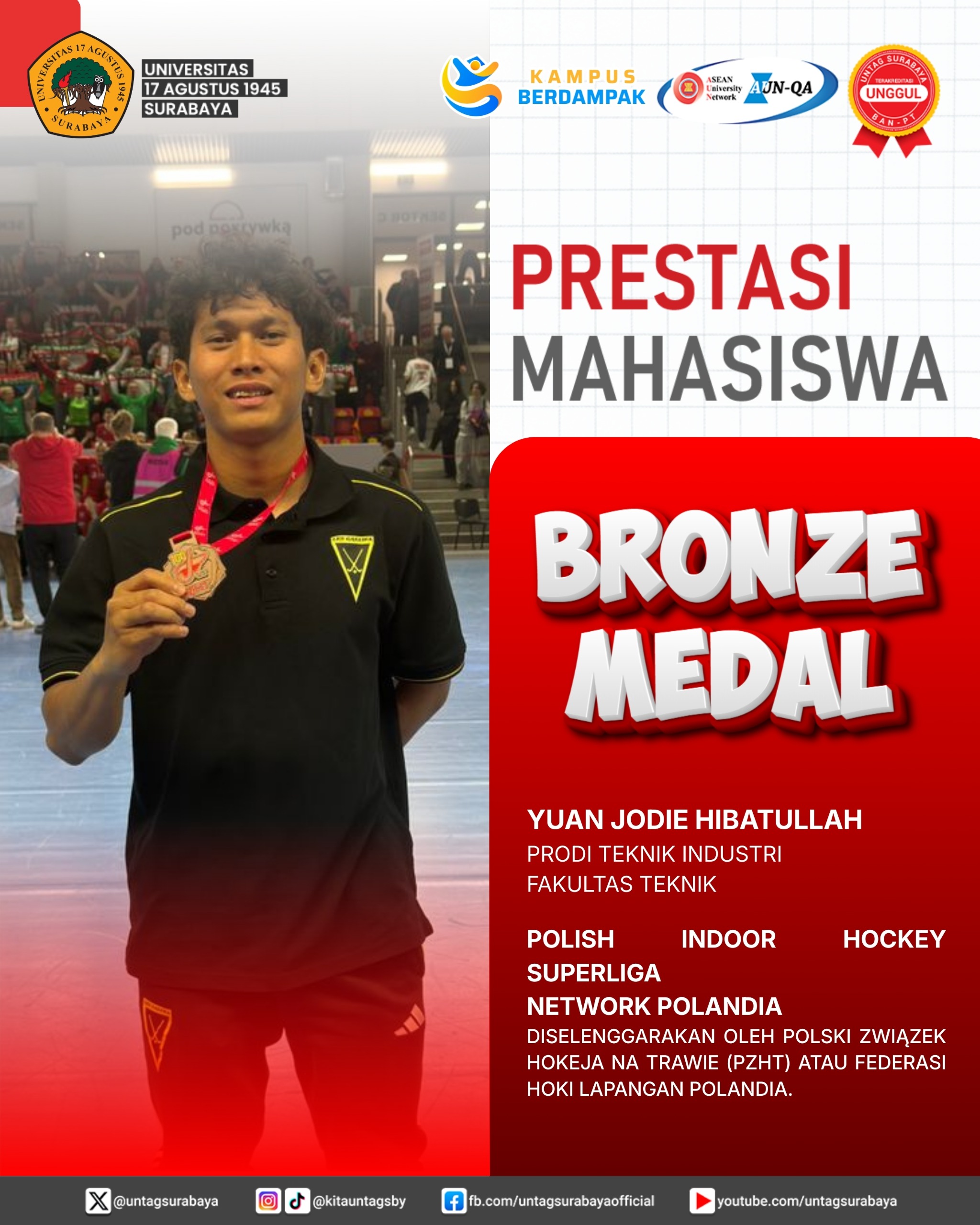 Mahasiswa Universitas 17 Agustus 1945 Surabaya kembali memperoleh prestasi Tingkat Internasional hasil dari kompetisi: “Polish Indoor Superliga 2026”