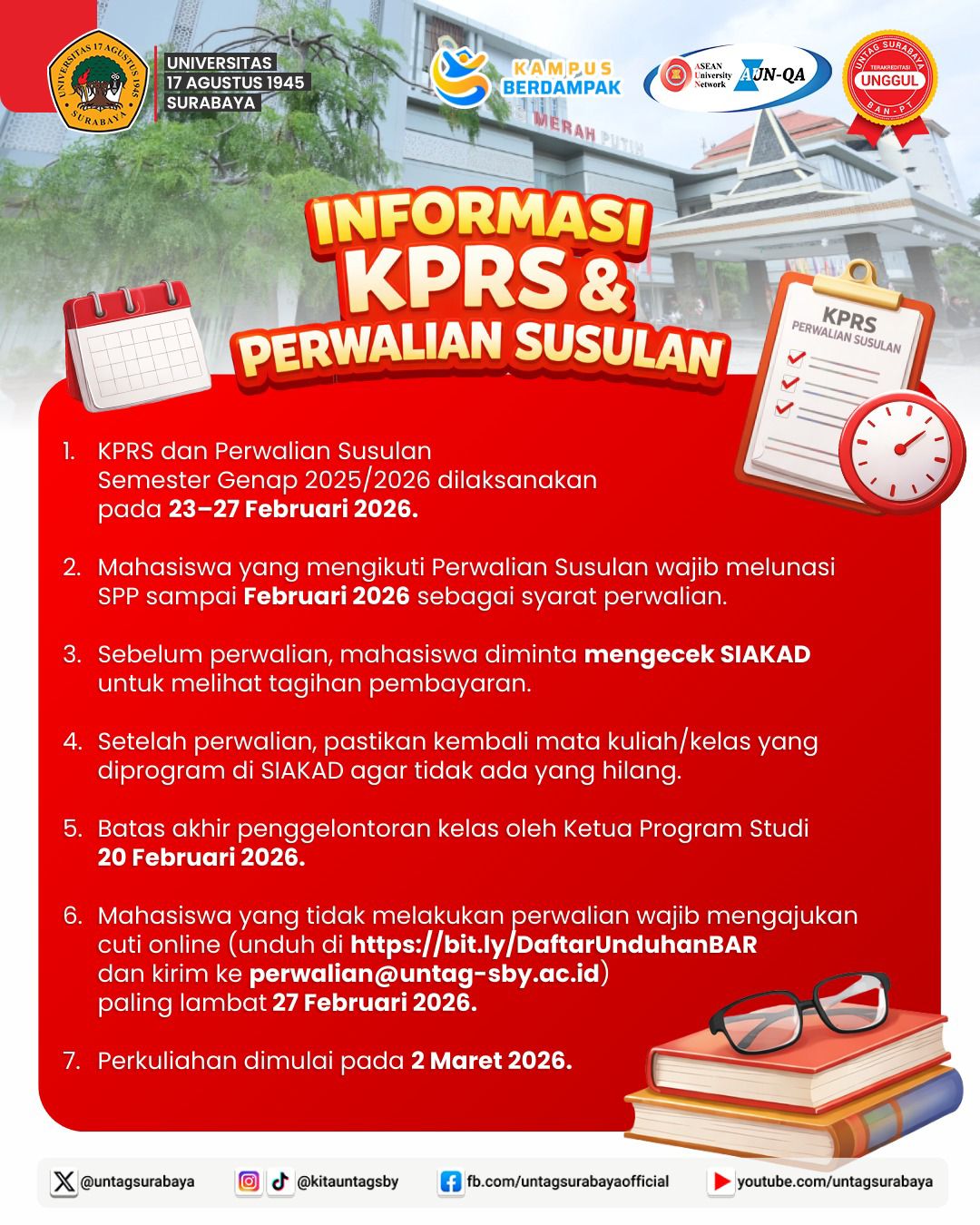 Perwalian susulan dan KPRS untuk semester genap 2025/2026 dibuka pada 23 hingga 27 Februari 2026.