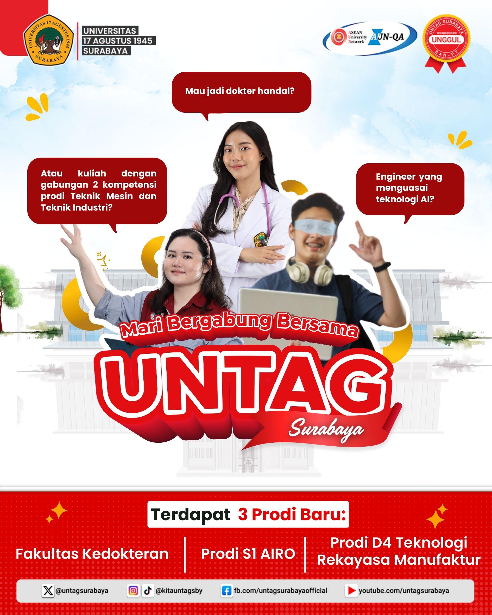 6 HARI LAGI GELOMBANG 1 PENDAFTARAN MAHASISWA BARU UNTAG SURABAYA DITUTUP!