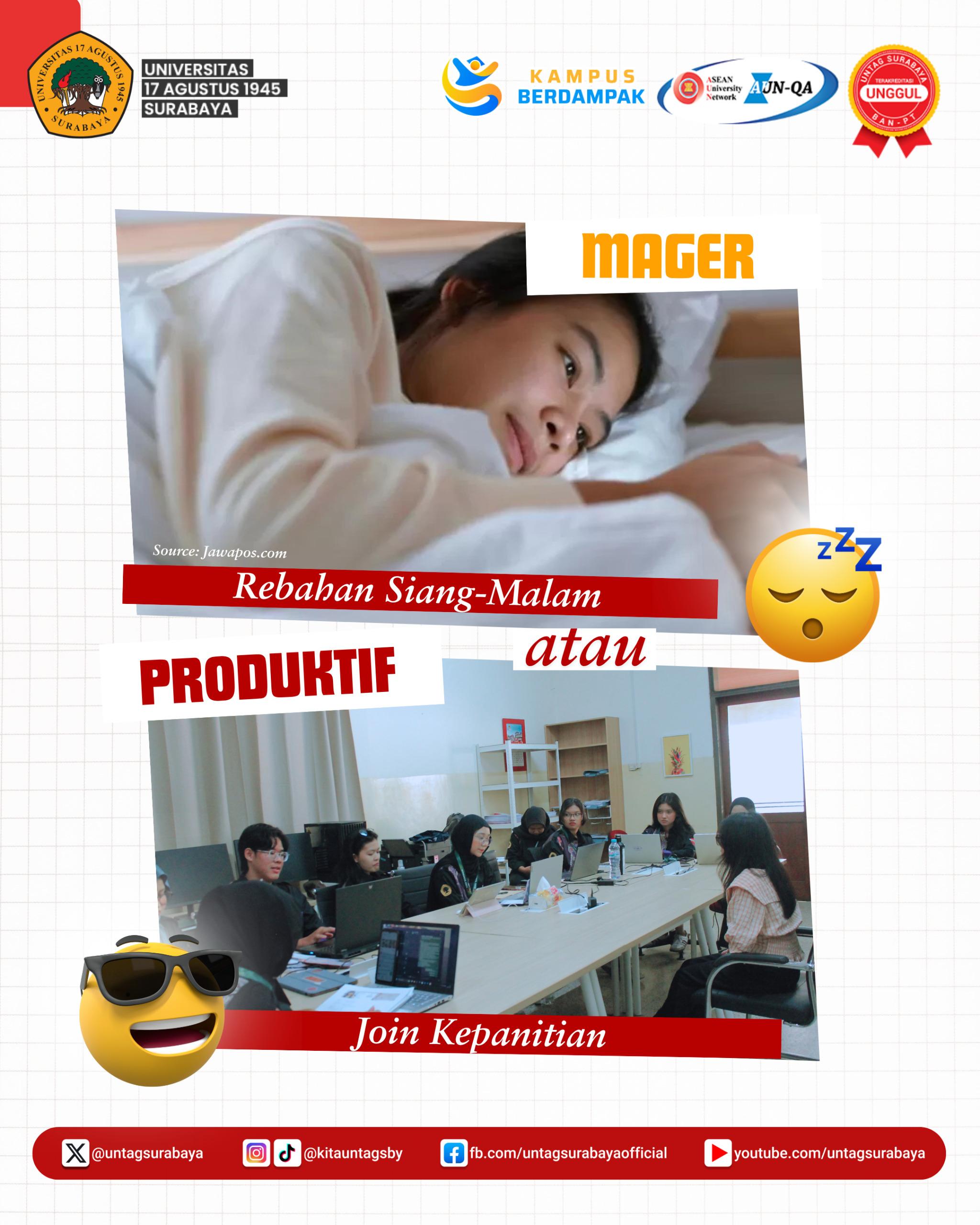 Mager atau Produktif