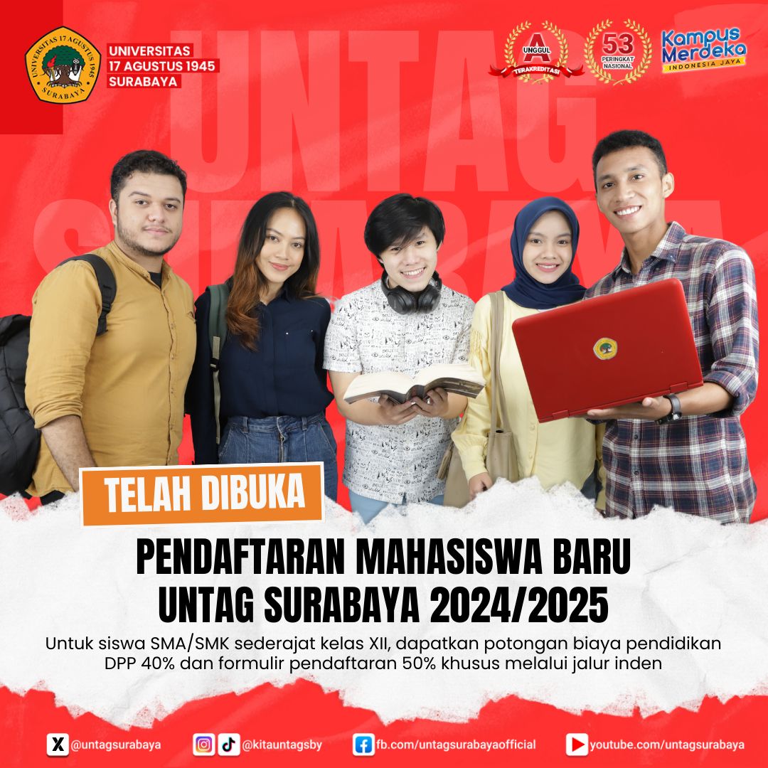 Pendaftaran Mahasiswa Baru Untag Surabaya Tahun Akademik 2024/2025 sudah dibuka!