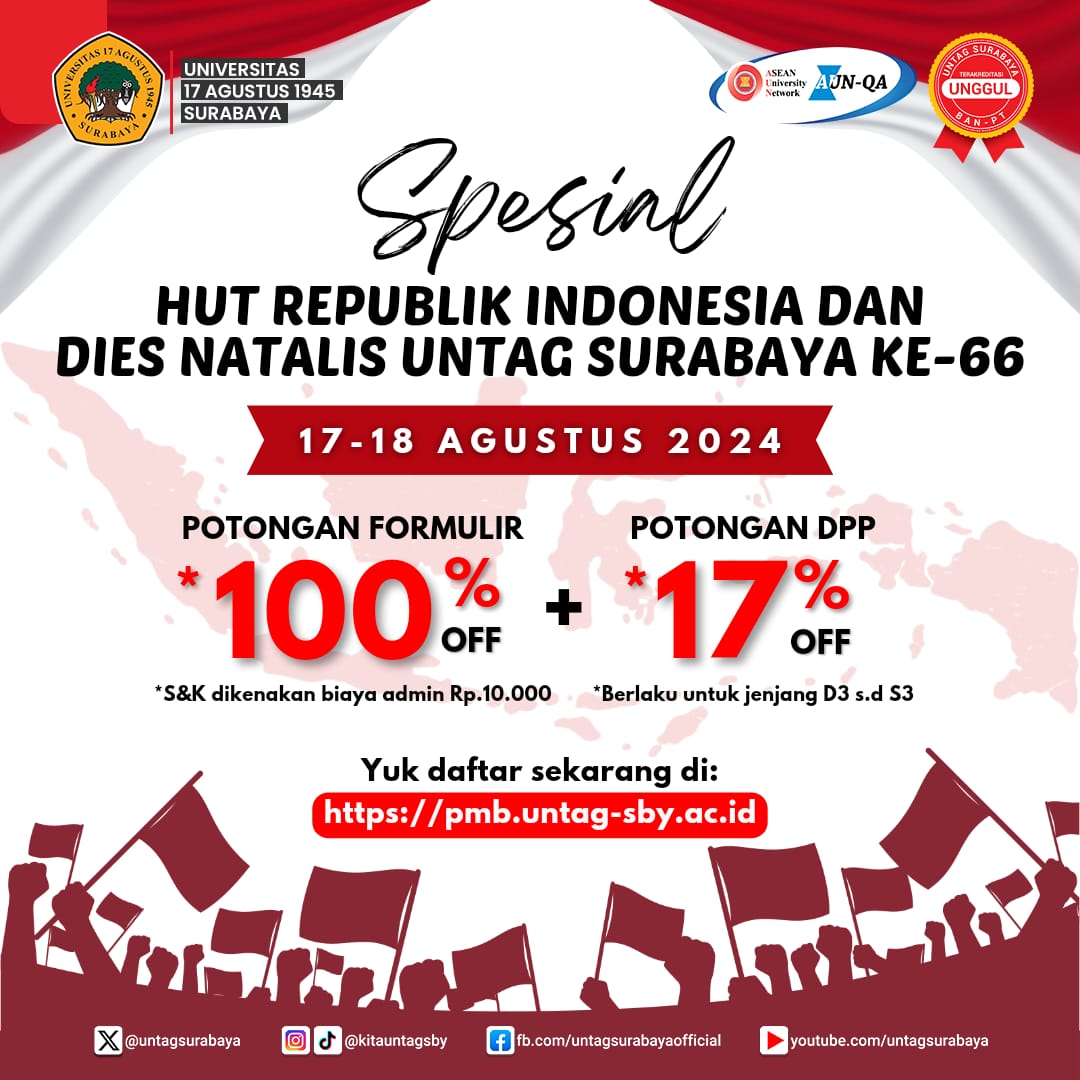 Spesial HUT Republik Indonesia dan Dies Natalis UNTAG Surabaya ke 66